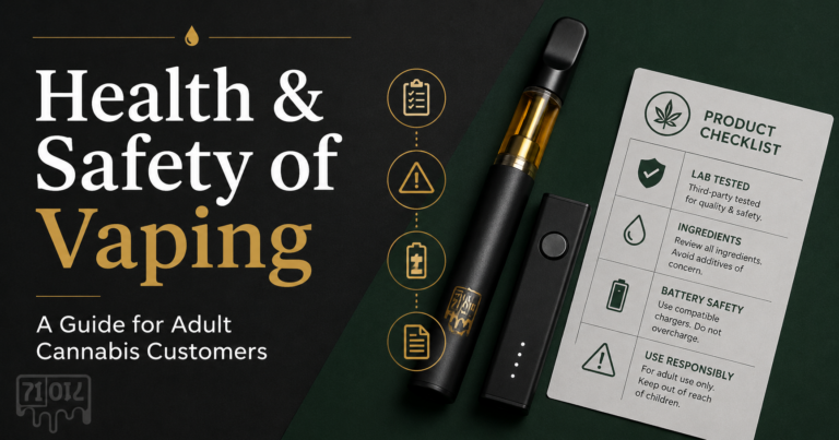 Health and safety of vaping guide with cannabis vape pen, product checklist, battery safety icons, and 71 Oil logo watermark